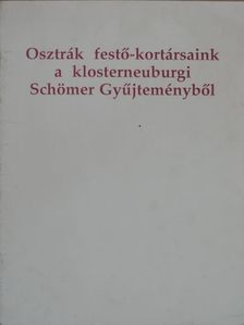 Dieter Ronte - Osztrák festő-kortársaink a klosterneuburgi Schömer Gyűjteményből [antikvár]