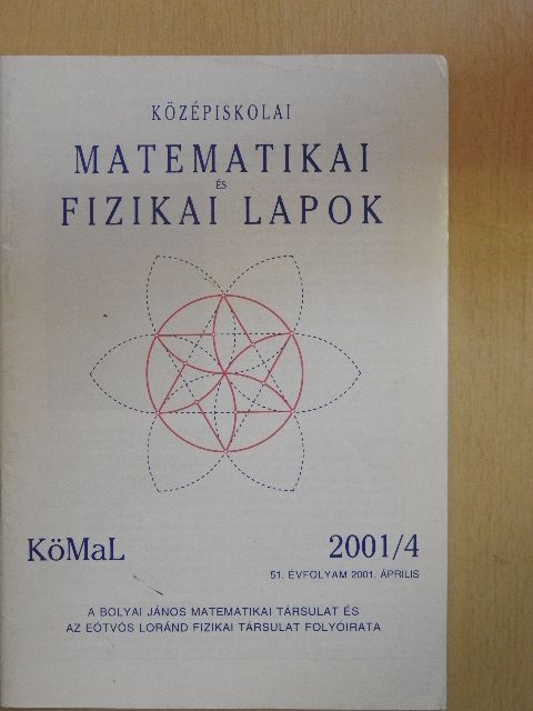 Fekete Attila - Középiskolai matematikai és fizikai lapok 2001. április [antikvár]