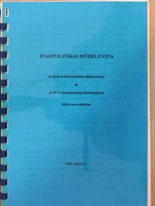 Dr. Papanek Gábor - Iparpolitikai műhelyvita [antikvár]