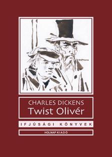 Charles Dickens - Twist Olivér