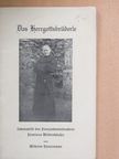 Wilhelm Hünermann - Das Herrgottsbrüderle (gótbetűs) [antikvár]