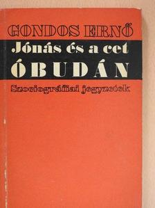 Gondos Ernő - Jónás és a cet Óbudán [antikvár]