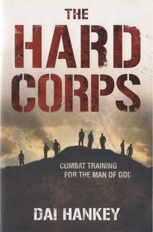 Dai Hankey - The Hard Corps [antikvár]