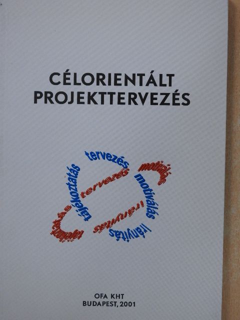 Célorientált projekttervezés [antikvár]