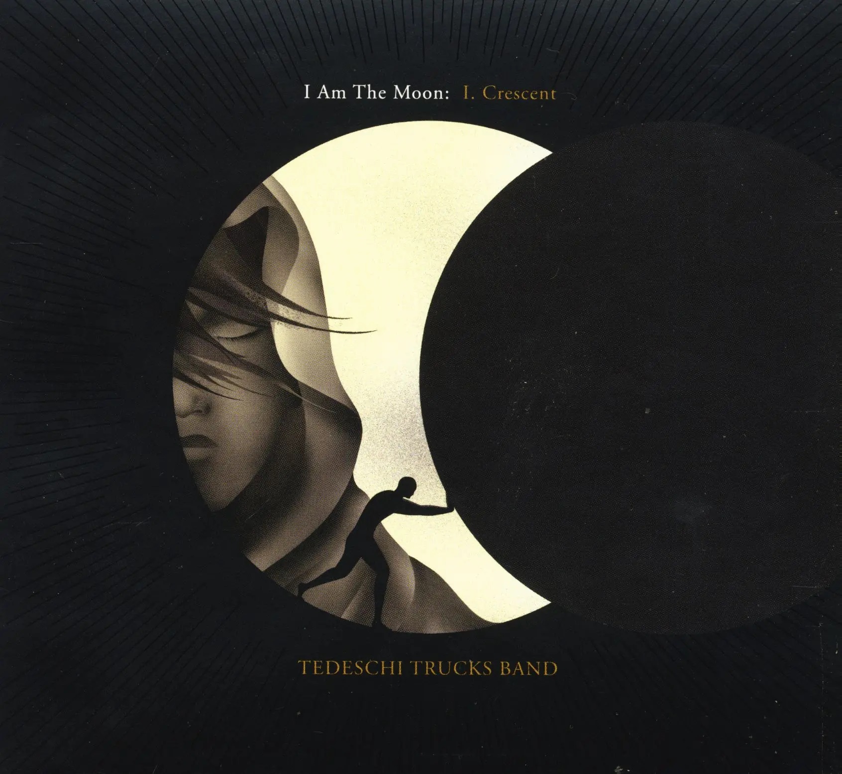 I AM THE MOON: I. CRESCENT CD TEDESCHI TRUCKS BAND