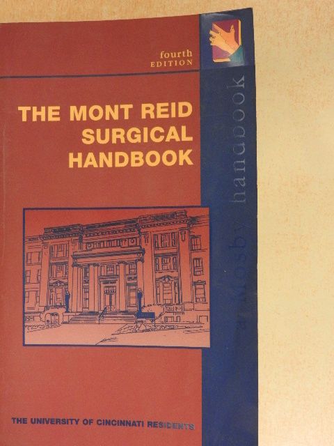 David A. Rodeberg - The Mont Reid Surgical Handbook [antikvár]