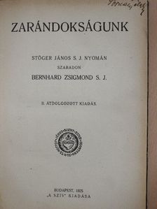 Bernhard Zsigmond - Zarándokságunk [antikvár]