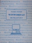 Haskó József - Winword 6.0 munkafüzet [antikvár]