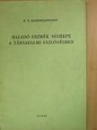F. V. Konsztantyinov - Haladó eszmék szerepe a társadalmi fejlődésben [antikvár]