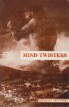 Ernest Tottosy - Mind Twisters [antikvár]