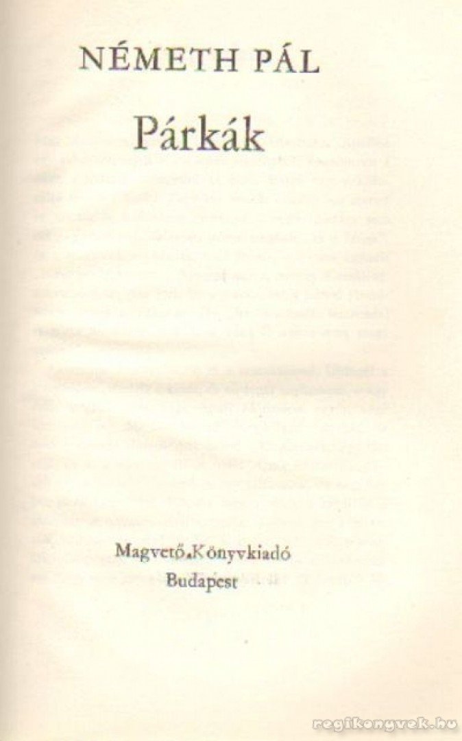 Németh Pál - Párkák [antikvár]