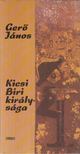 GERŐ JÁNOS - Kicsi Biri királysága [antikvár]