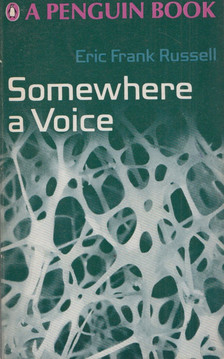 Eric Frank Russel - Somewhere a Voice [antikvár]