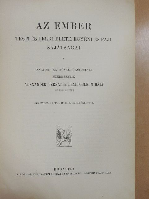 Dalmady Zoltán - Az ember testi és lelki élete, egyéni és faji sajátságai (rossz állapotú) [antikvár]
