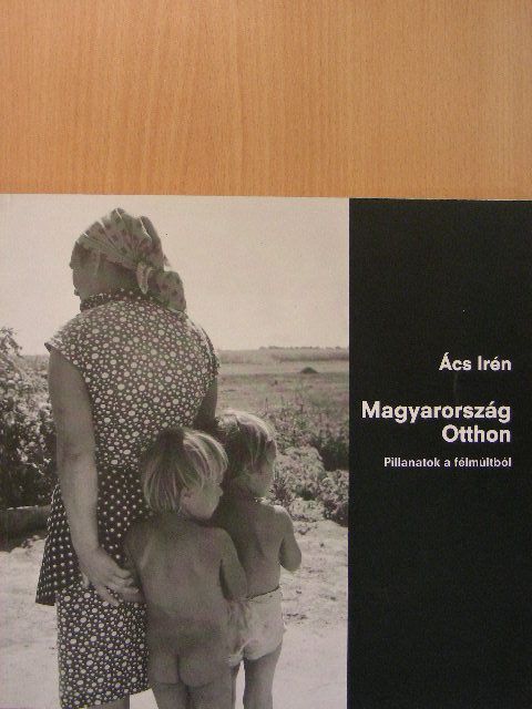 Babarczy Eszter - Magyarország Otthon [antikvár]