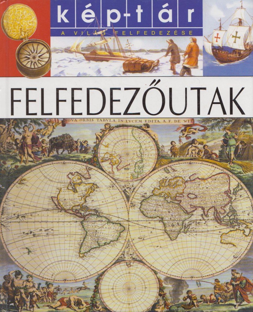 Sylvie Deraime - Felfedezőutak [antikvár]