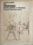 PATAKY DÉNES - Capolavori del disegno da Delacroix a Picasso [antikvár]
