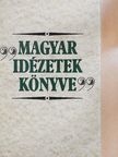 Magyar idézetek könyve [antikvár]