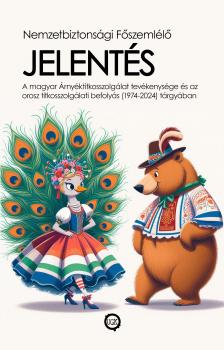 Főszemlélő Nemzetbiztonsági - Jelentés [eKönyv: epub, mobi]