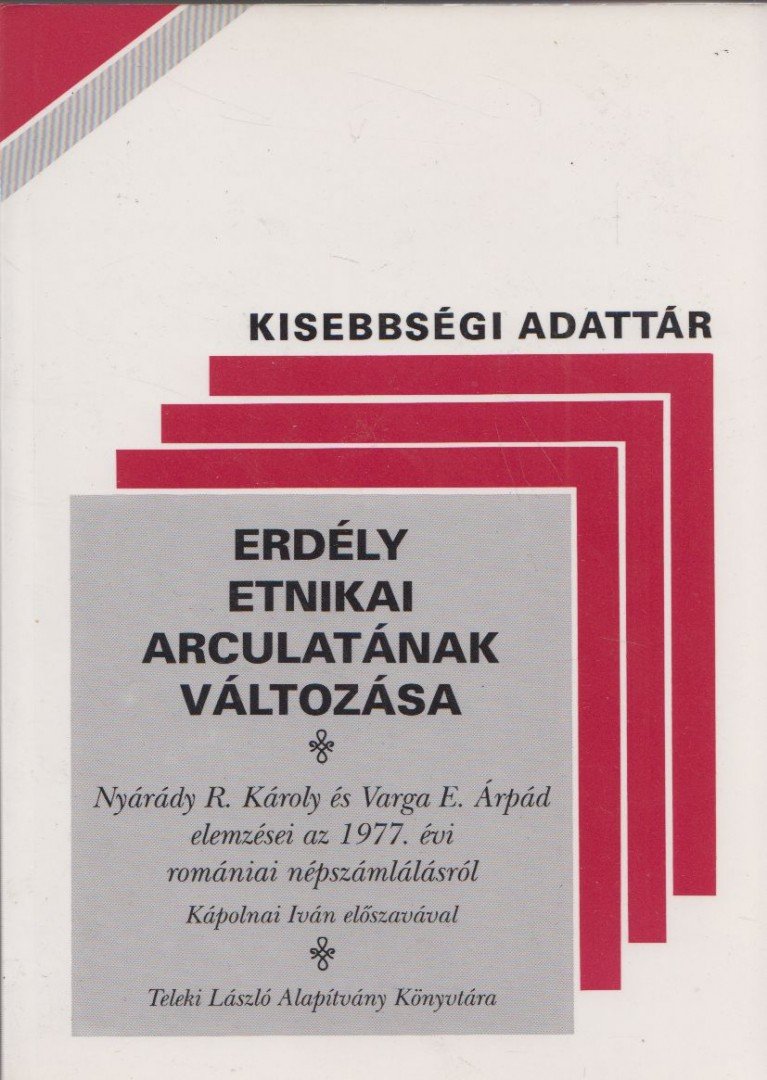 Bárdi Nándor, Dippold Péter - Erdély etnikai arculatának változása [antikvár]