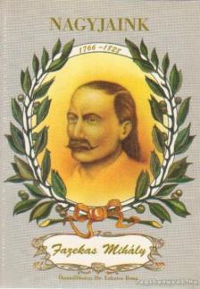 Lakatos Ilona dr. - Fazekas Mihály [antikvár]