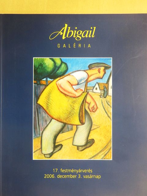 Abigail Galéria 17. festményárverés [antikvár]