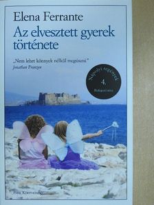 Elena Ferrante - Az elvesztett gyerek története [antikvár]