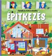 Agnieszka Bator - Ablakos könyvecske. Építkezés
