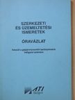 Rubik P. Pál - Szerkezeti és üzemeltetési ismeretek [antikvár]