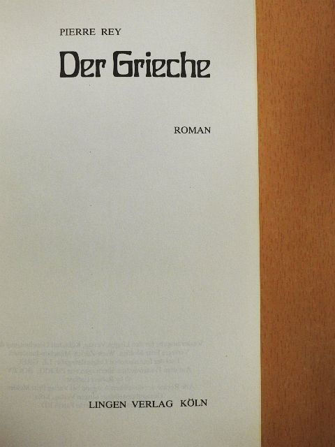 Pierre Rey - Der Grieche [antikvár]