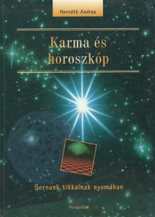 Horváth Andrea - Karma és horoszkóp [antikvár]