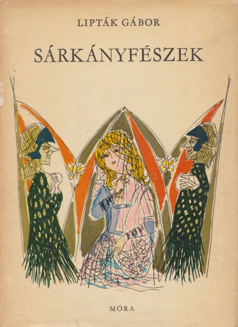 Lipták Gábor - Sárkányfészek [antikvár]