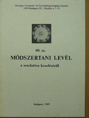 A scarlatina kezeléséről [antikvár]