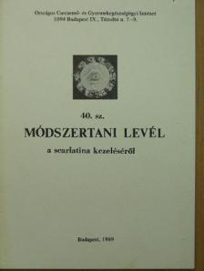 A scarlatina kezeléséről [antikvár]