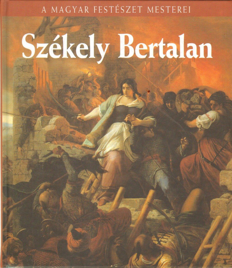Bakó Zsuzsanna - Székely Bertalan [antikvár]