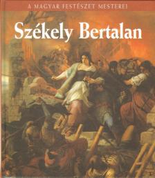 Bakó Zsuzsanna - Székely Bertalan [antikvár]