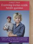 Lindsay C. Gibson - Érzelmileg éretlen szülők felnőtt gyerekei [antikvár]