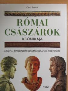Chris Scarre - Római császárok krónikája [antikvár]