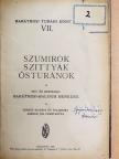 Baráthosi-Balogh Benedek - Szumirok, szittyák, ősturánok [antikvár]