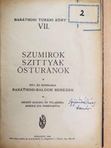 Baráthosi-Balogh Benedek - Szumirok, szittyák, ősturánok [antikvár]