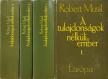 Musil, Robert - A tulajdonságok nélküli ember I-III. [antikvár]