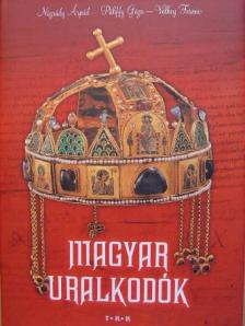 Nógrády Árpád - Magyar uralkodók [antikvár]
