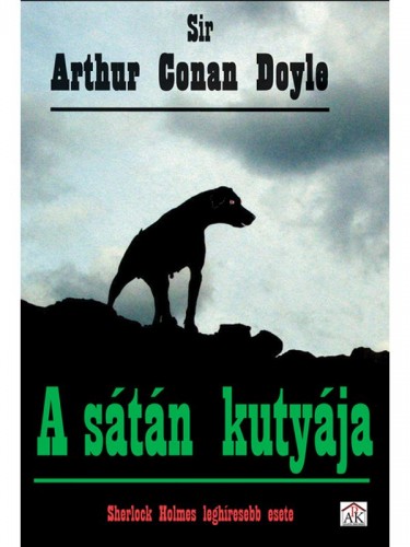 Arthur Conan Doyle - A sátán kutyája [eKönyv: epub, mobi]