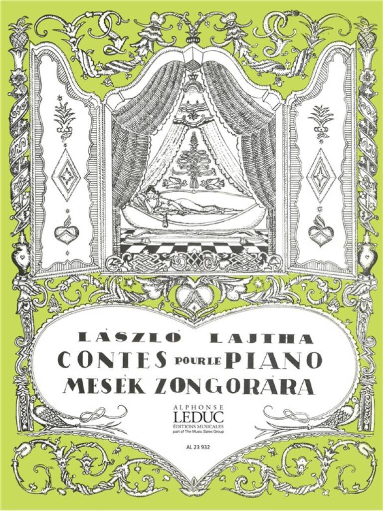 Lajtha László - MESÉK ZONGORÁRA (CONTES POUR LE PIANO)