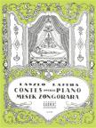 Lajtha László - MESÉK ZONGORÁRA (CONTES POUR LE PIANO)