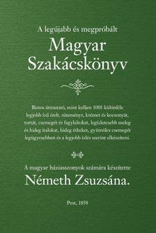 Németh Zsuzsána - Magyar szakácskönyv [eKönyv: epub, mobi]
