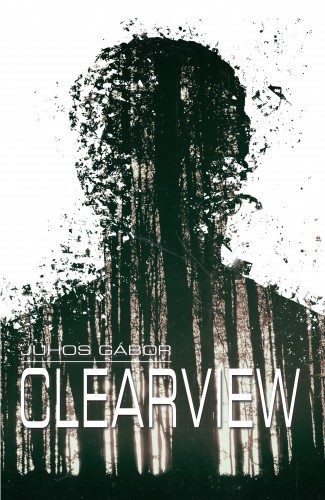 Juhos Gábor - Clearview [eKönyv: epub, mobi]