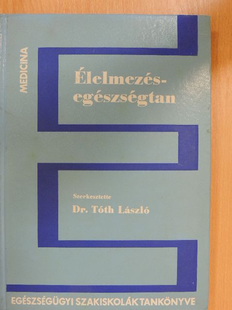 Dr. Bouquet Dezső - Élelmezésegészségtan [antikvár]