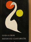 Goda Gábor - Mennyei csavargók [antikvár]