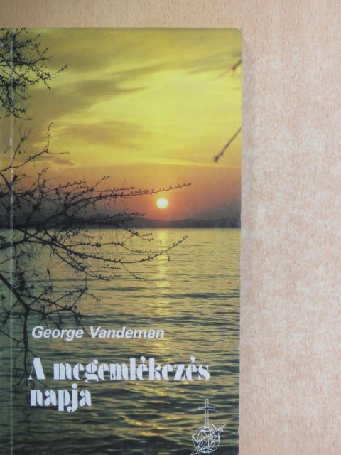 Erdélyi László - A megemlékezés napja/Emlékezetes napok [antikvár]